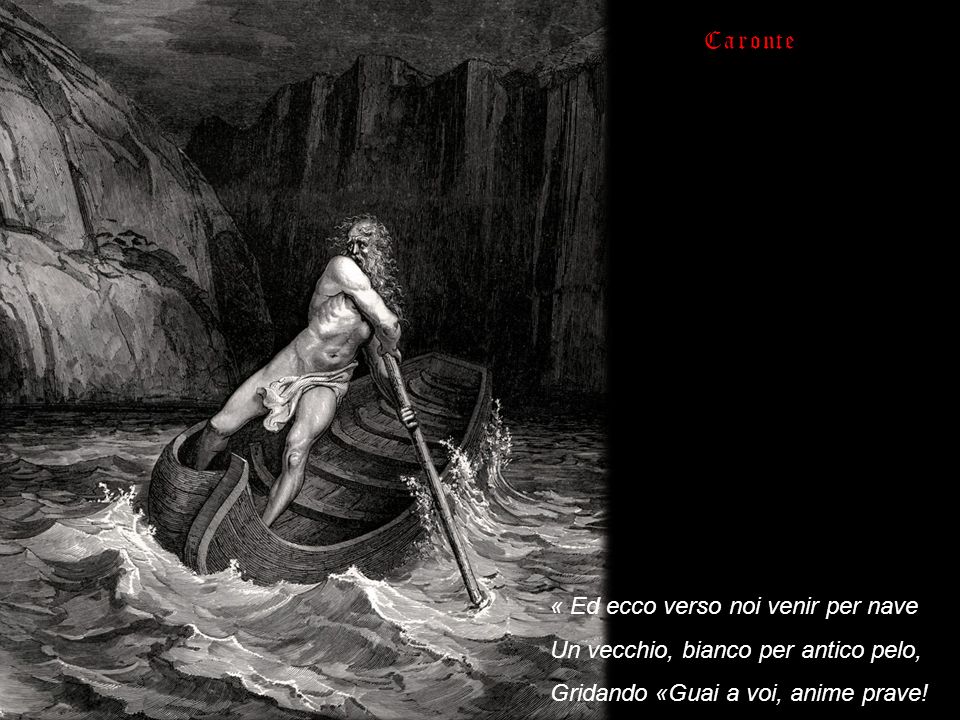 Un vecchio, bianco per antico pelo, Gridando «Guai a voi, anime prave.